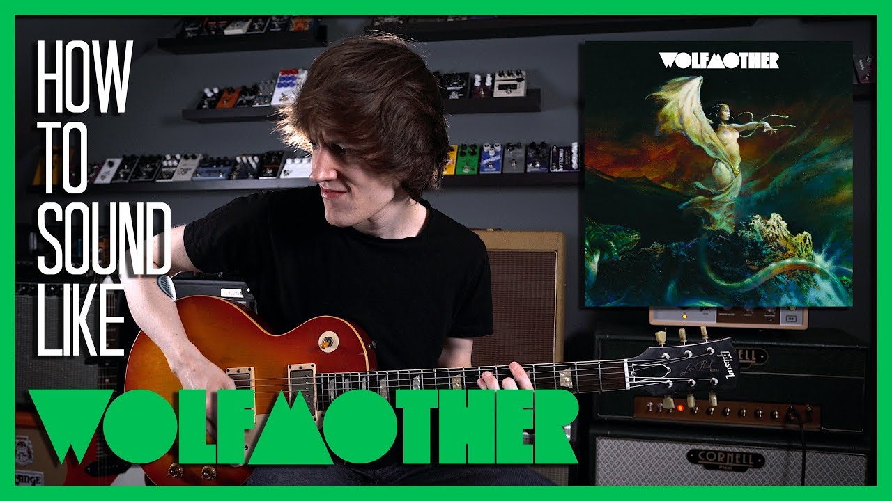 How To Sound Like Wolfmother- Woman w/Pedals