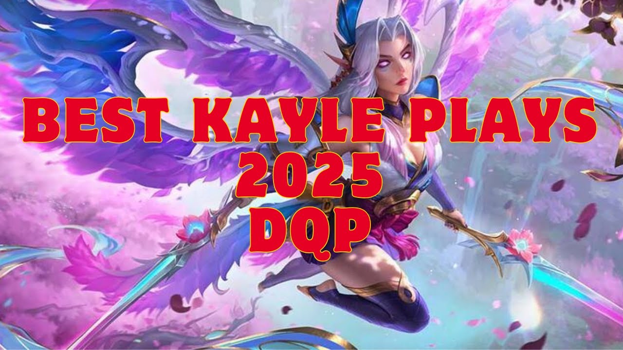 dqp KAYLE MONTAGE 2025 BEST PLAYS
