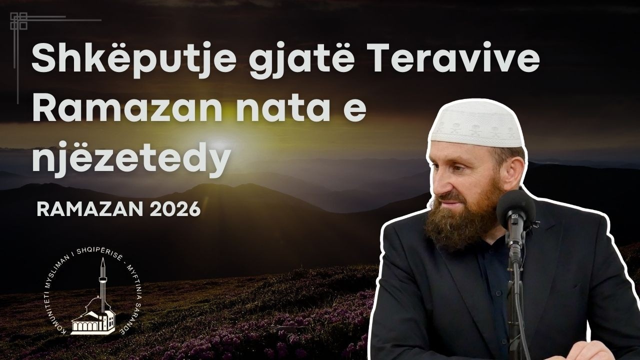Shkëputje gjatë Teravive - Ramazan nata e njëzetedy | 12 Mars 2026