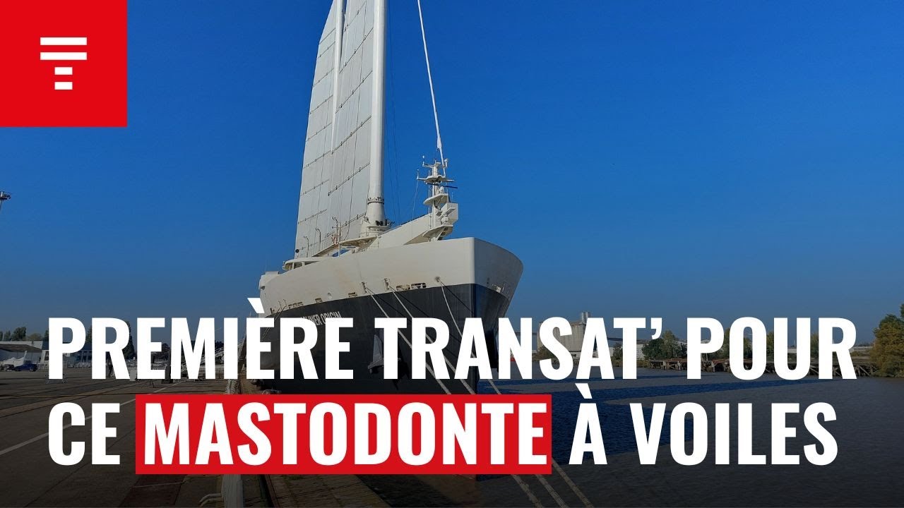 Le plus gros cargo à voile du monde va effectuer sa première traversée de l'atlantique