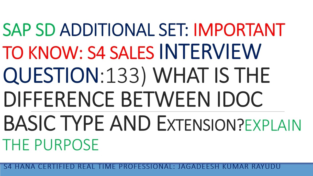 QUESTION133) WHAT IS THE DIFFERENCE BETWEEN IDOC BASIC TYPE AND EXTENSIONEXPLAIN THE PURPOSE