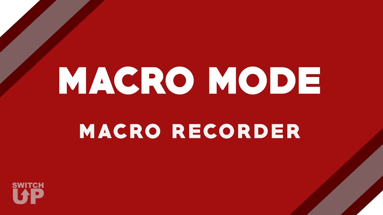 MACRO MODE ★ Macro Recorder ★ Switch Up Game Enhancer