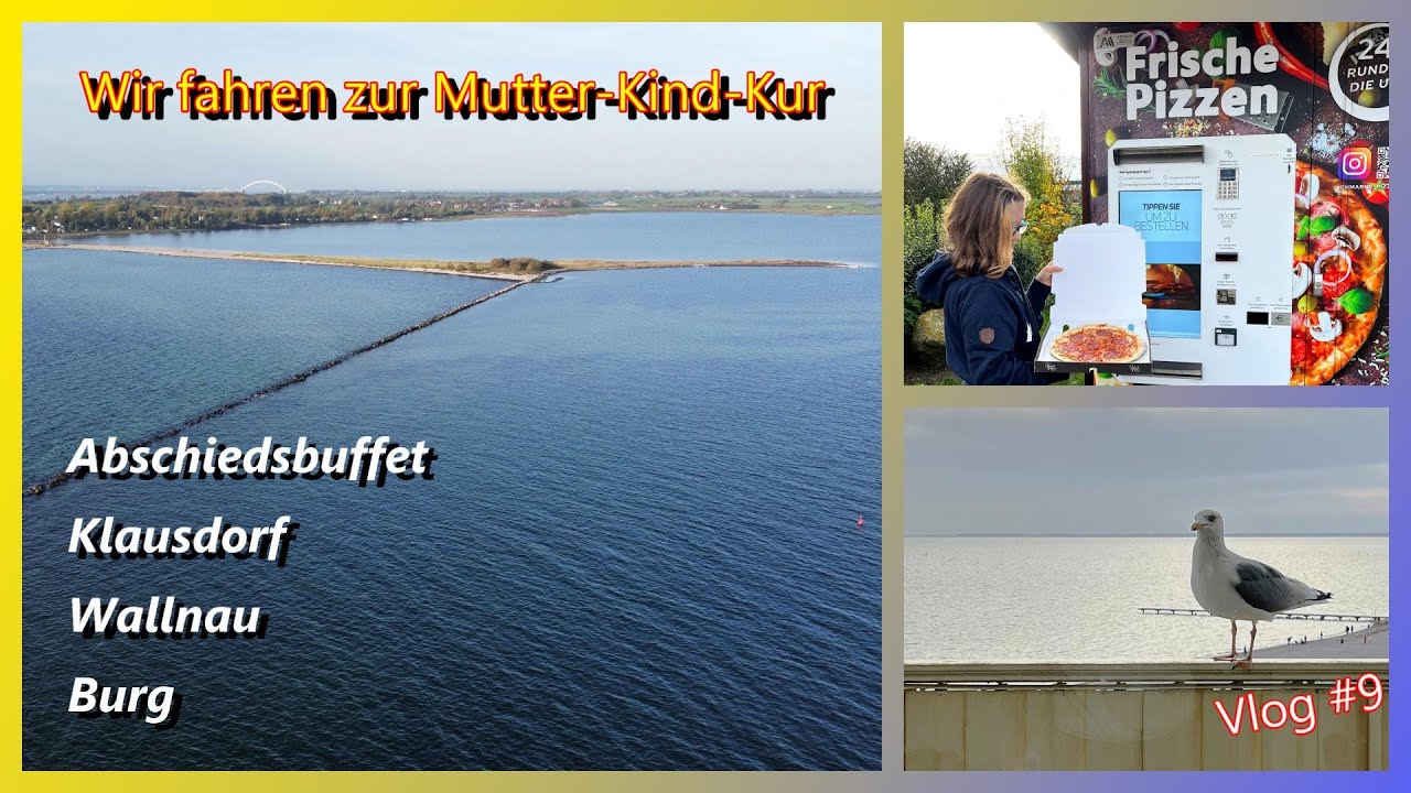 Kur auf Fehmarn I Auszeit I Erholung I Burg I Pizzaautomat I Wulfener Hals I Wallnau I Folge 9