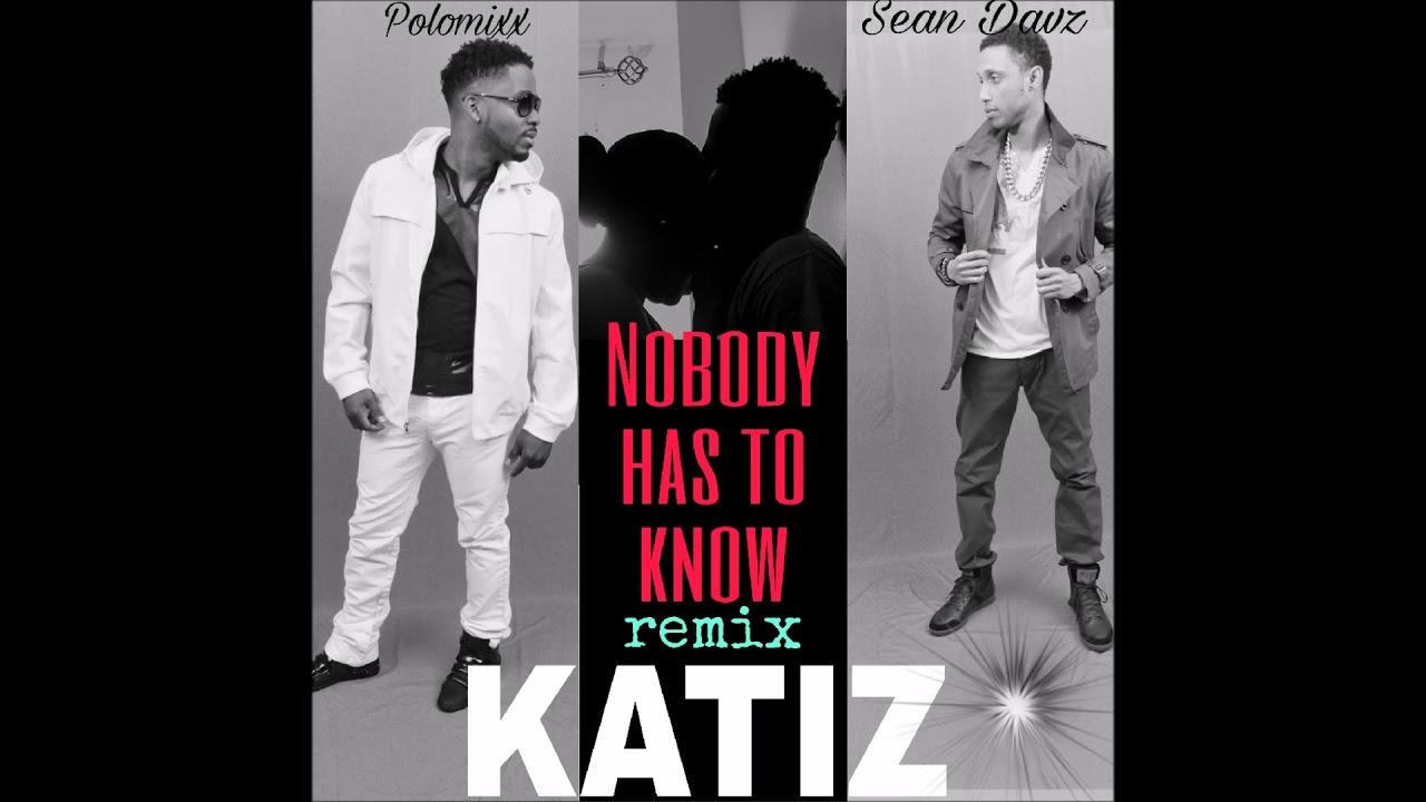 Katiz Nobody Gouyad Remix