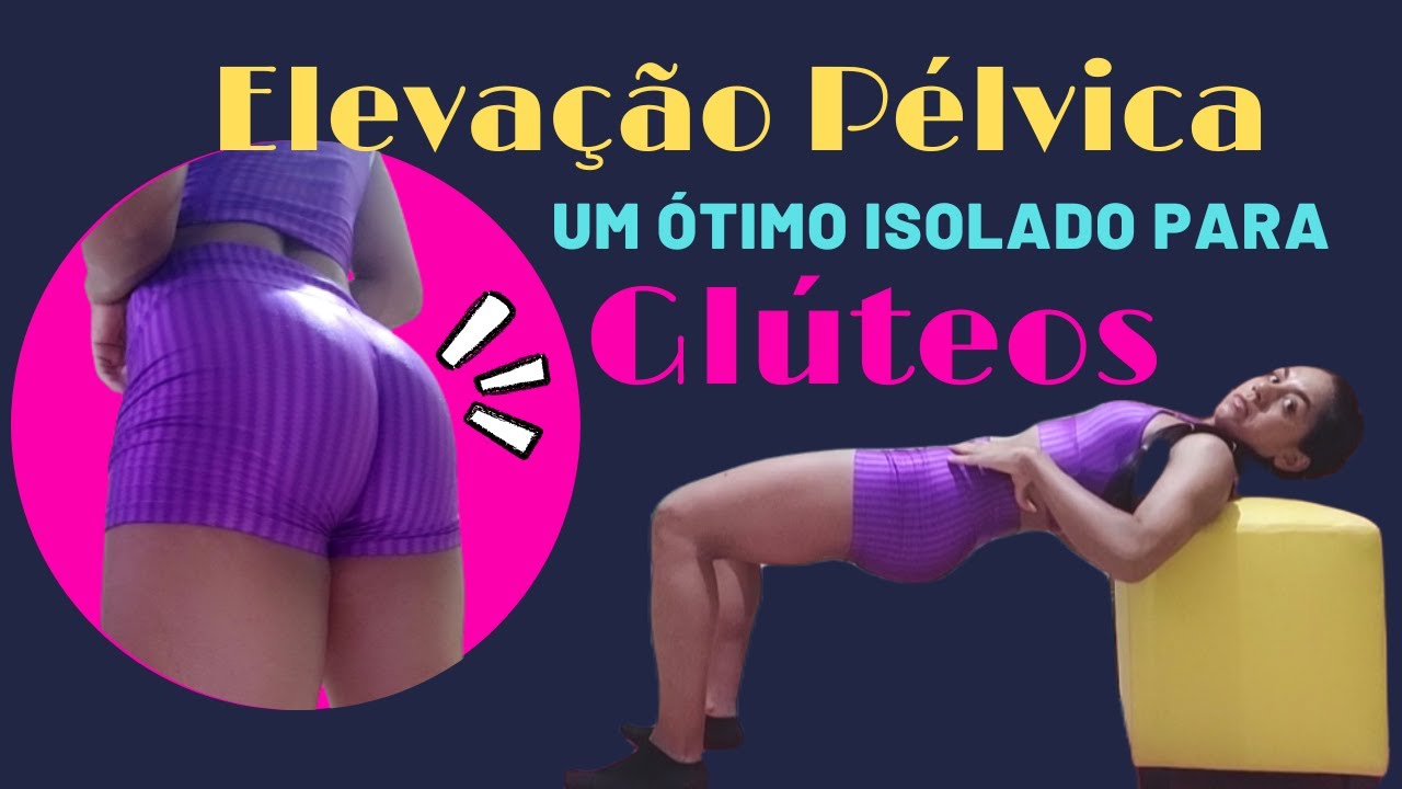 ELEVAÇÃO PÉLVICA - técnica correta, posição dos pés...