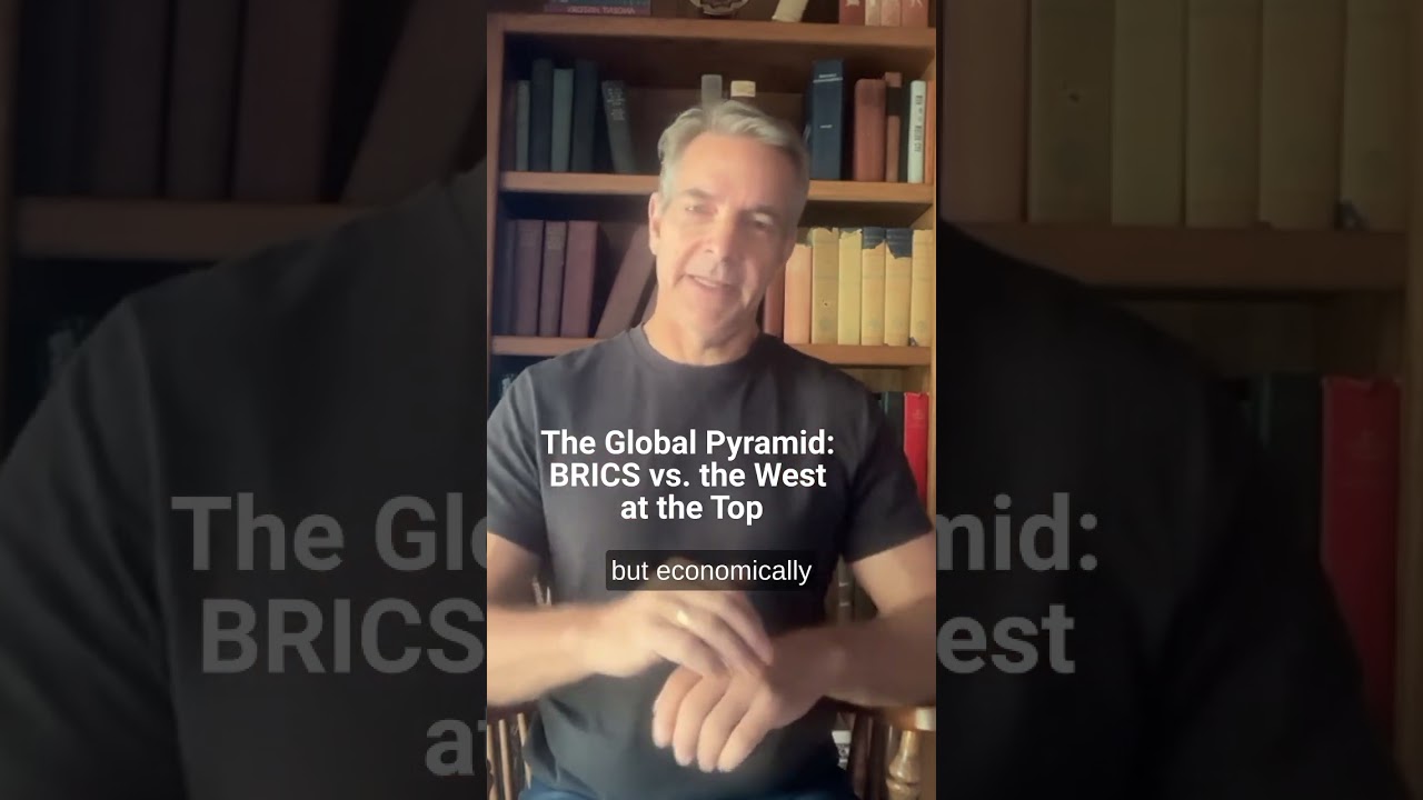 The Global Pyramid  BRICS vs  the West at the Top