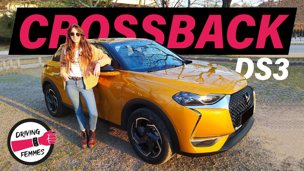 Test Drive DS3 Crossback Grand Chic Motor 1.2 Turbo 155CV AT8 Color Imperial Gold | Driving Femmes