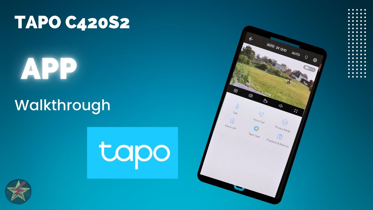 Tapo C420S2 App Walk through