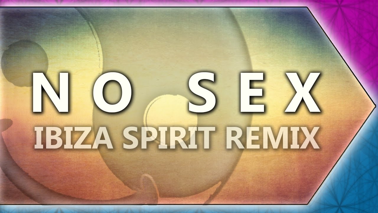 [Funk / Deep] No S*x by Chris Rock (Ibiza Spirit Remix)