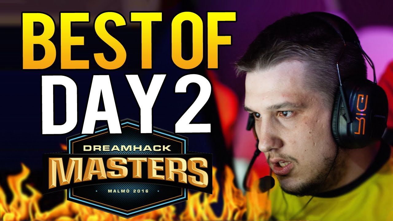 CS:GO - BEST MOMENTS OF Dreamhack Masters Malm&ouml; DAY 2