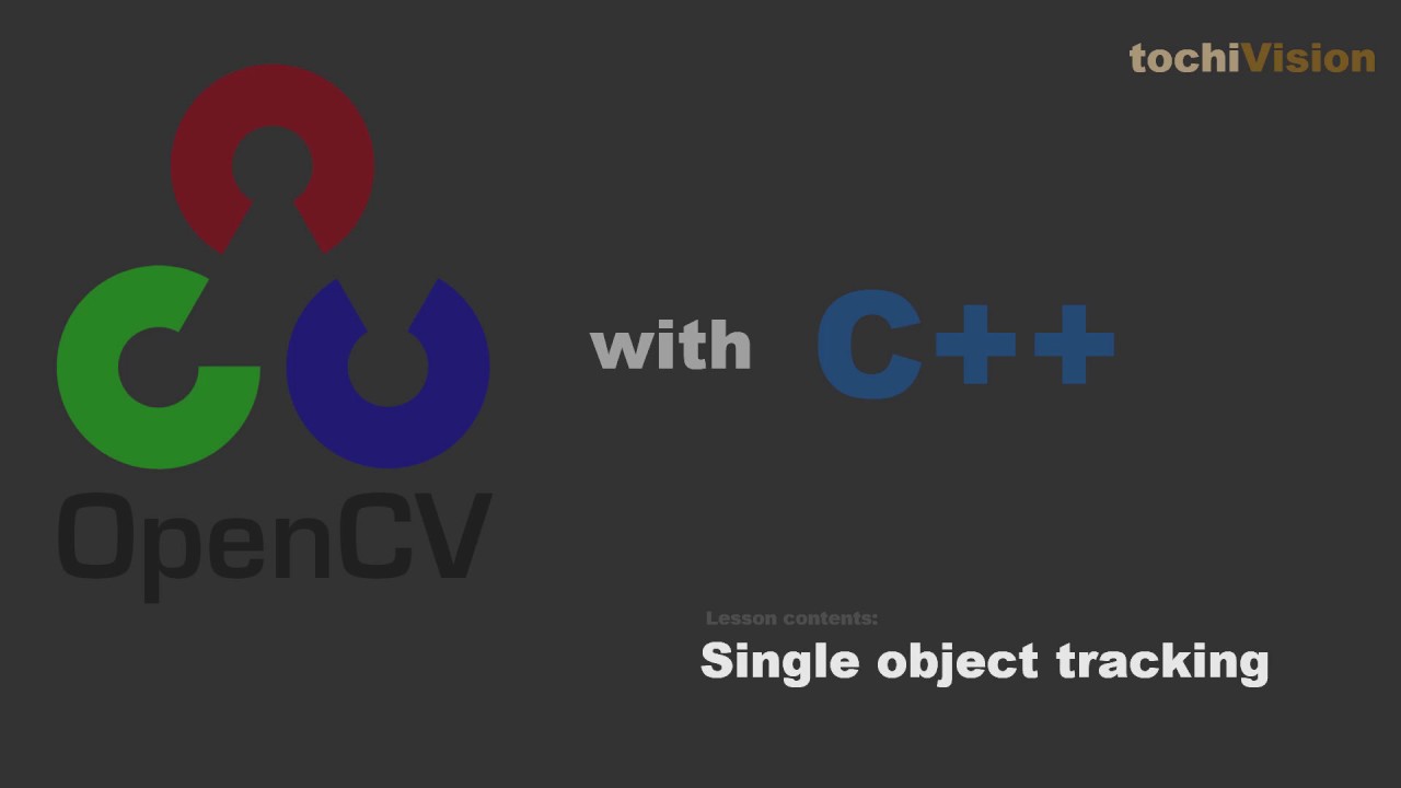 [OpenCV/C++ Tutorial] Single Object Tracking