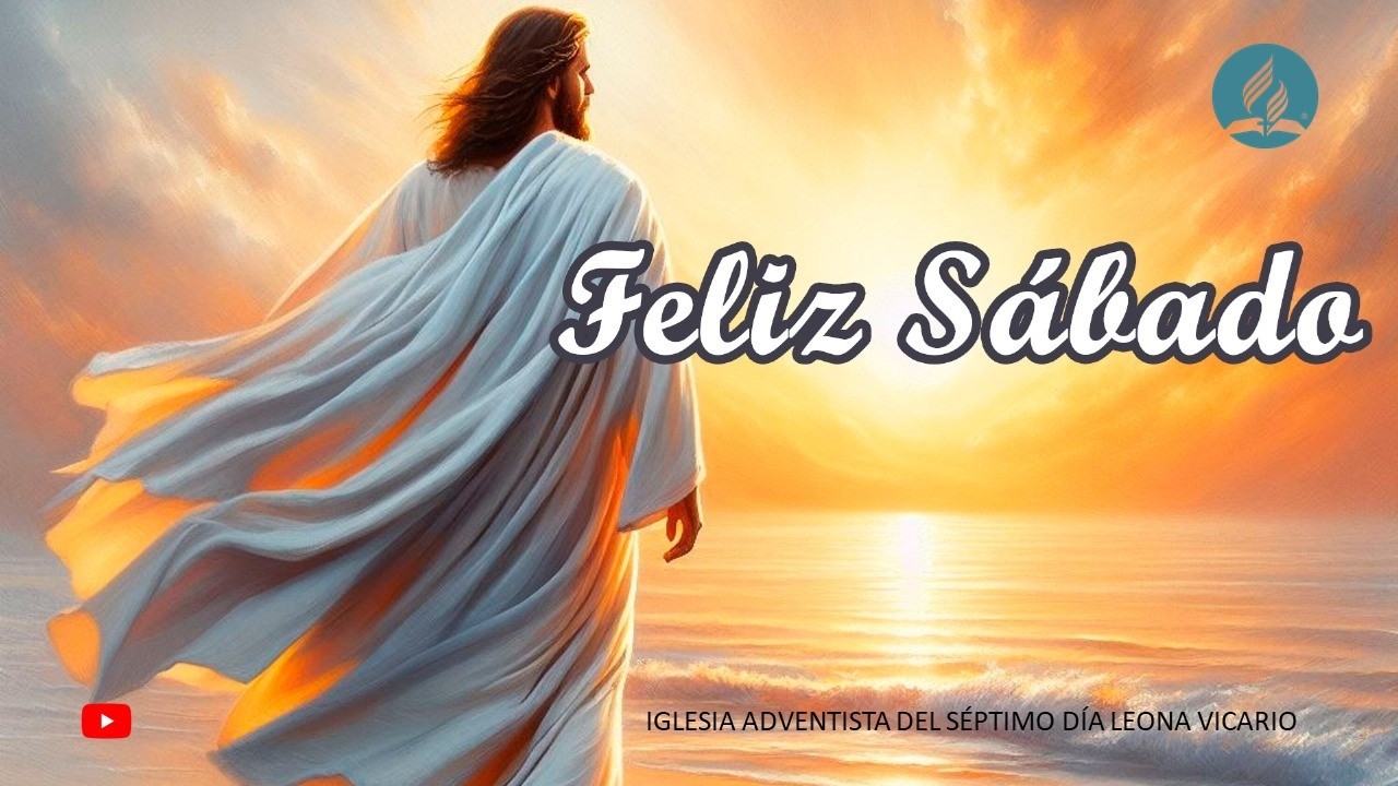 PROGRAMA DE ESCUELA SABÁTICA, REPASO DE LA LECCIÓN Y CULTO DIVINO.