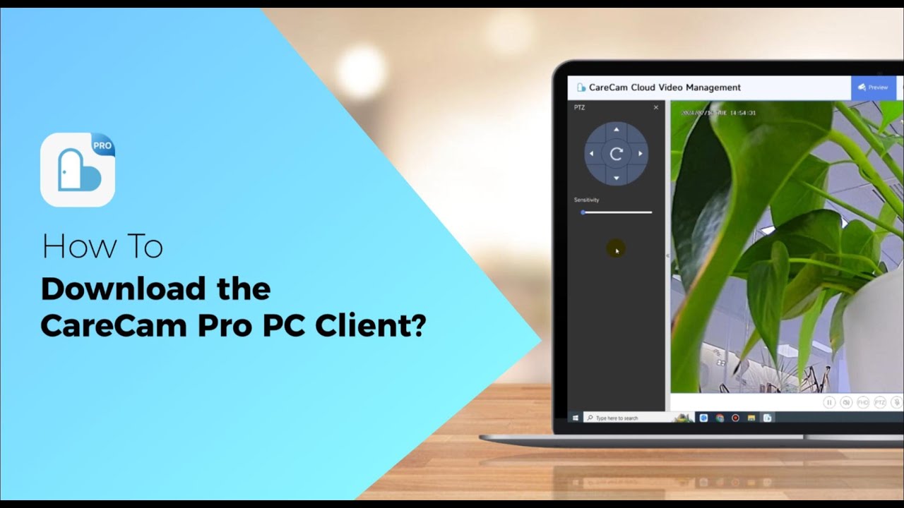 Как установить приложение CareCam Pro для Windows丨Приложение CareCam Pro для ПК