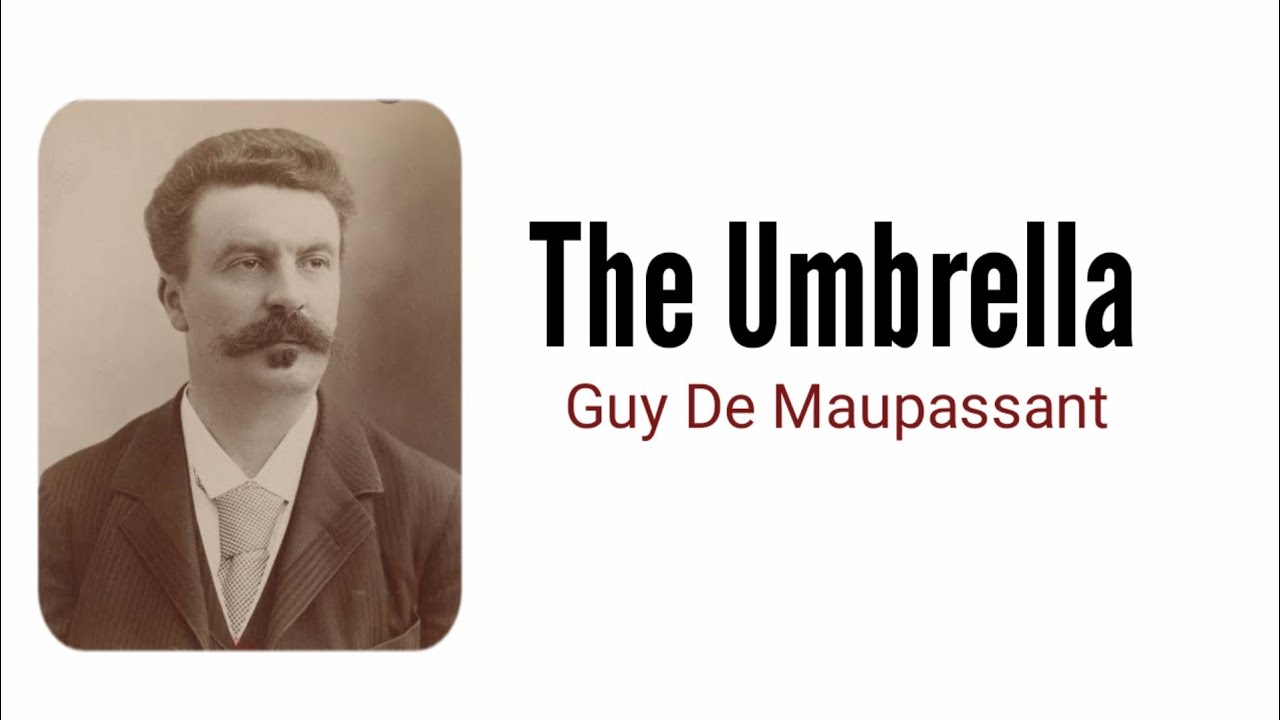The Umbrella by guy de maupassant in hindi