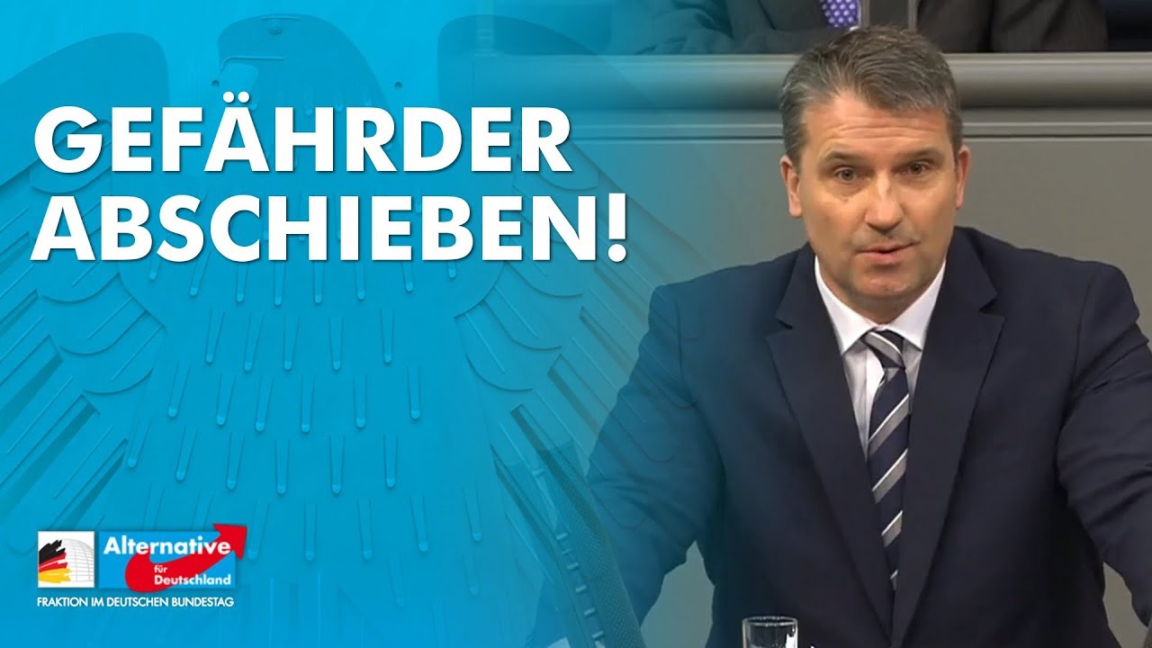 Alle Gefährder sind sofort abzuschieben! - Martin Hess - AfD-Fraktion im Bundestag