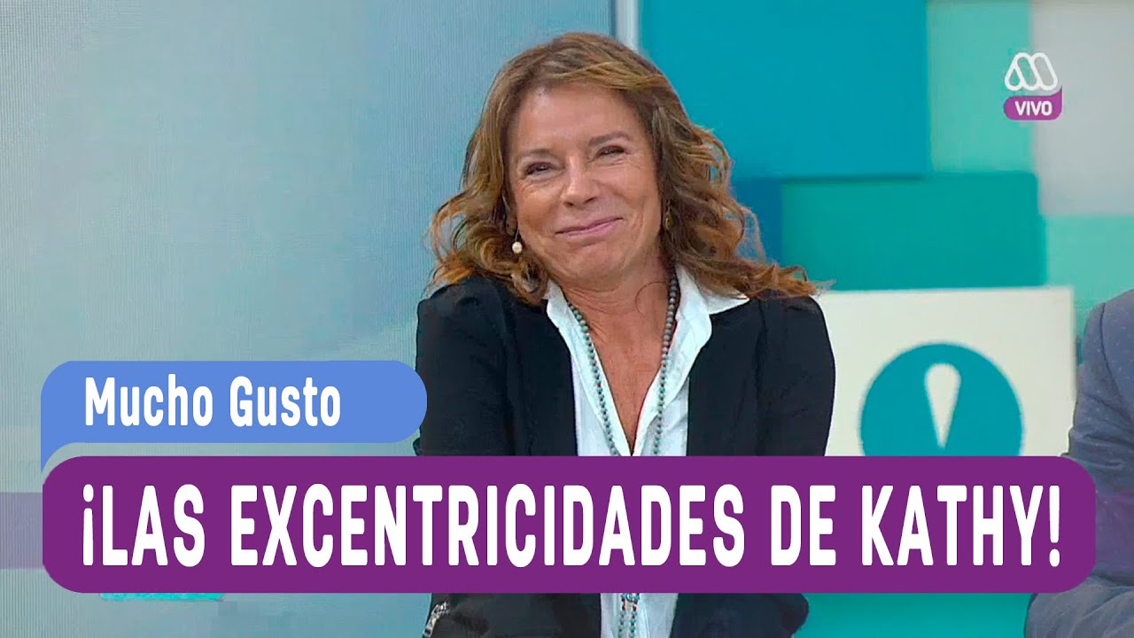 Las excentricidades de Kathy - Mucho Gusto 2016