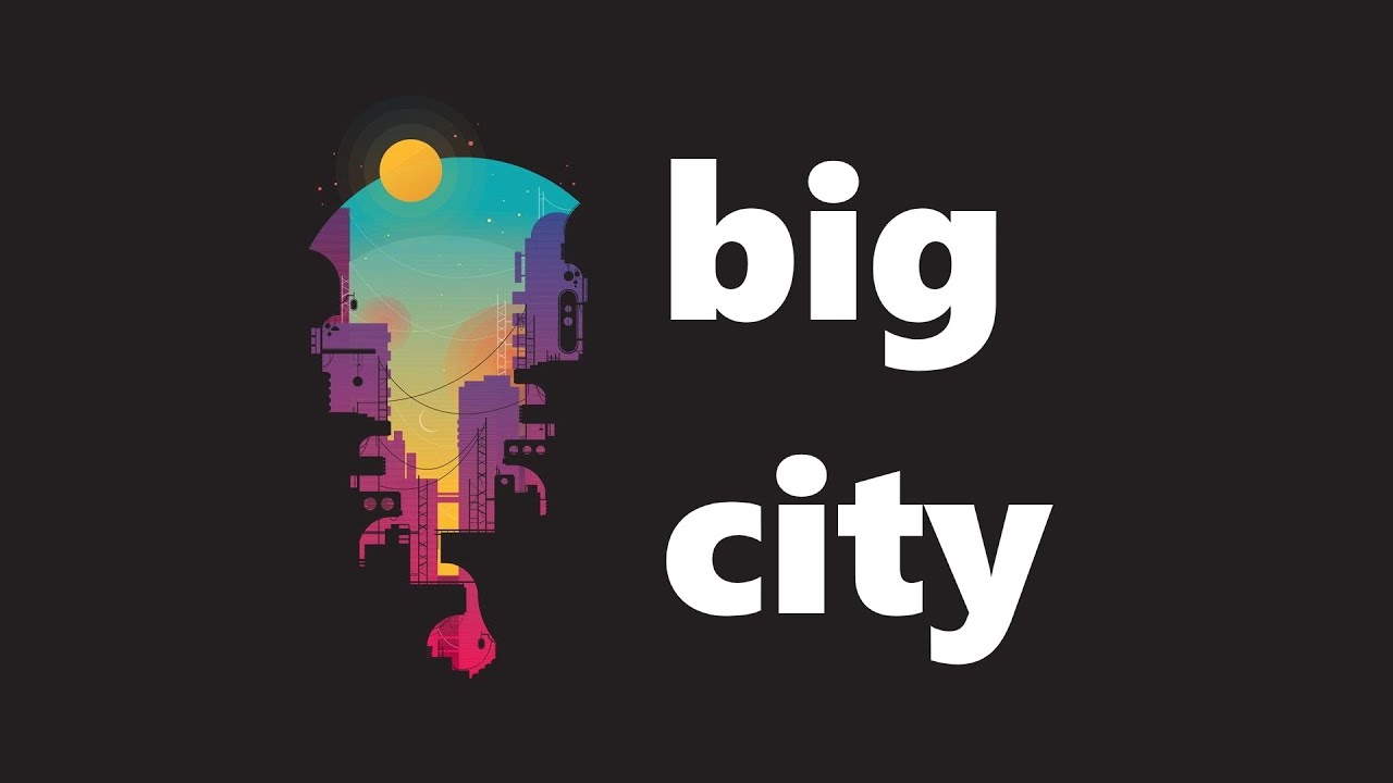 big city