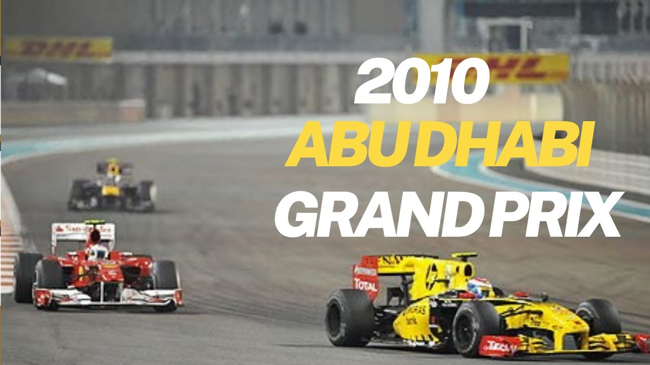 Formula 1 Unutulmaz Şampiyonluk Finali: 2010 Abu Dhabi GP | Ferrari Nasıl Kaybetti?