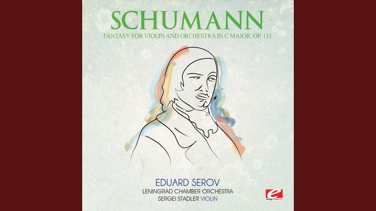 Fantasy for Violin and Orchestra in C Major, Op. 131