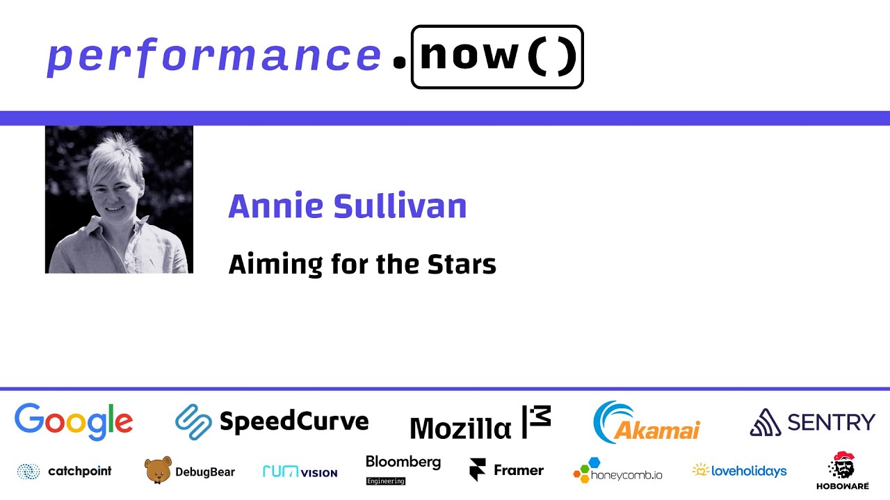 Aiming for the Stars | Annie Sullivan | performance.now() 2024