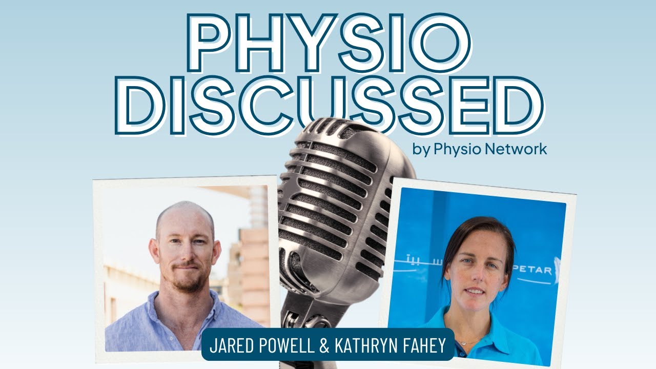 [Physio Discussed] Tackling large Rotator Cuff tears with Dr Jared Powell and Dr Kathryn Fahy