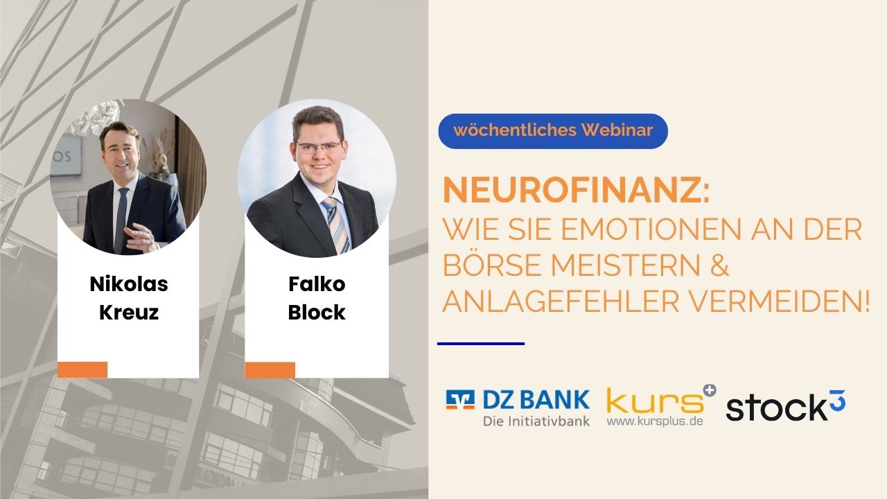 NEUROFINANZ: Wie Sie Emotionen an der Börse meistern und Anlagefehler vermeiden!