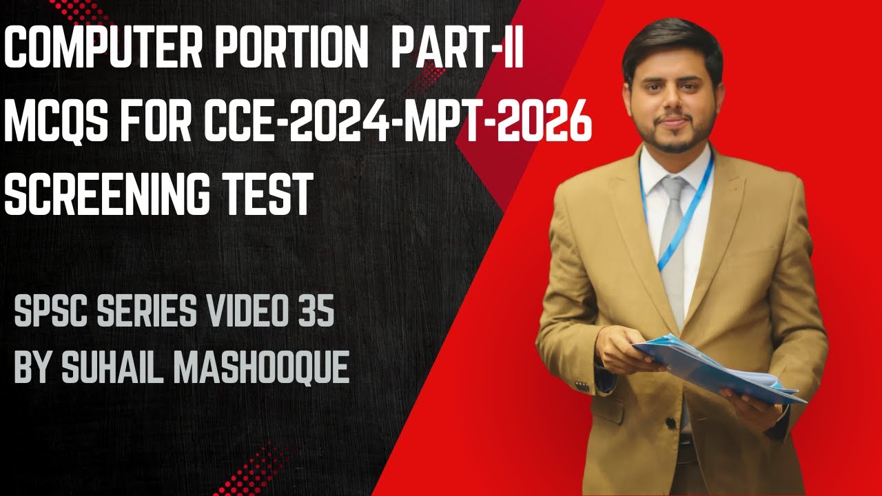 Computer Portion| Part-2| |CCE-2024-2025|MPT-2026|CSS/PMS/SPSC|URDU| BY SUHAIL MASHOOQUE