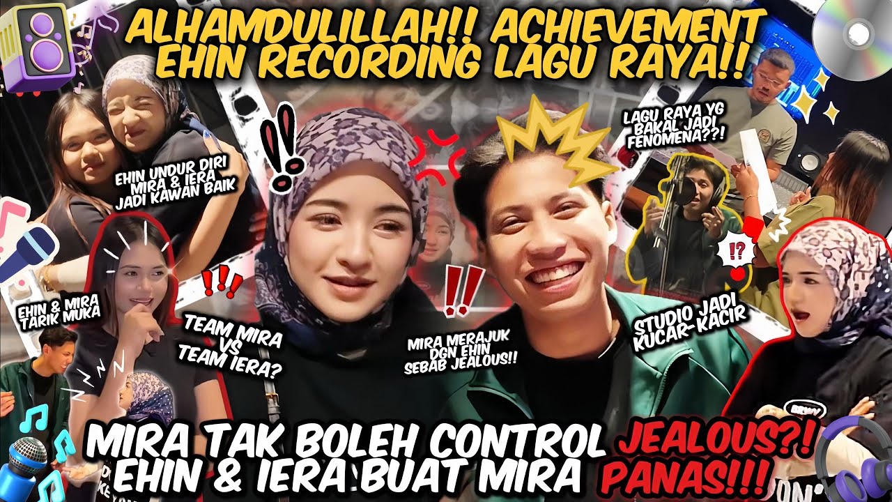 ALHAMDULILLAH ACHIEVMENT EHIN RECORDING LAGU RAYA BERSAMA ARTIS ! MIRA JELES EHIN RAPAT DENGAN RETIS