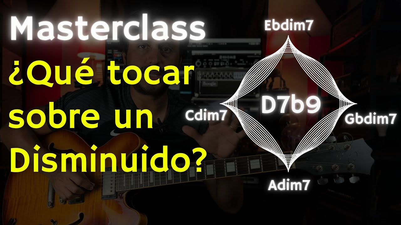 Aprende a improvisar sobre acordes Disminuidos