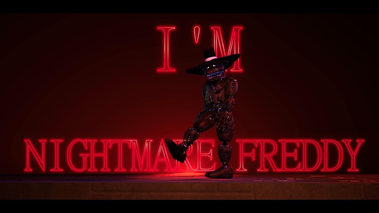 I'm Nightmare Freddy