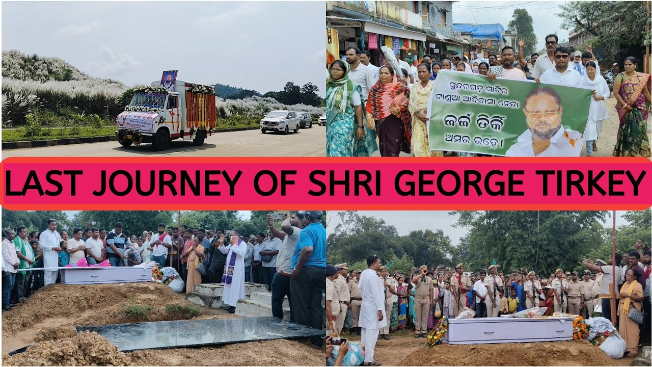 Last Journey and Funeral of Shri GEORGE TIRKEY || Amit Toppo Official 