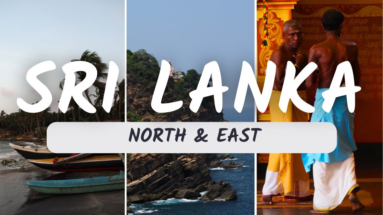 SRI LANKA: Exploring the North and the East Coast
