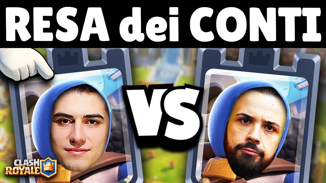GRAX vs CICCIO... SCONTRO FINALE CANNONIERE! - Clash Royale