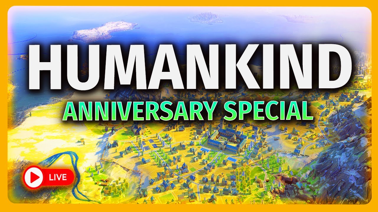 The Legendary Civ-Builder RETURNS! - HUMANKIND: FOUR YEARS LATER (Full Gameplay) 