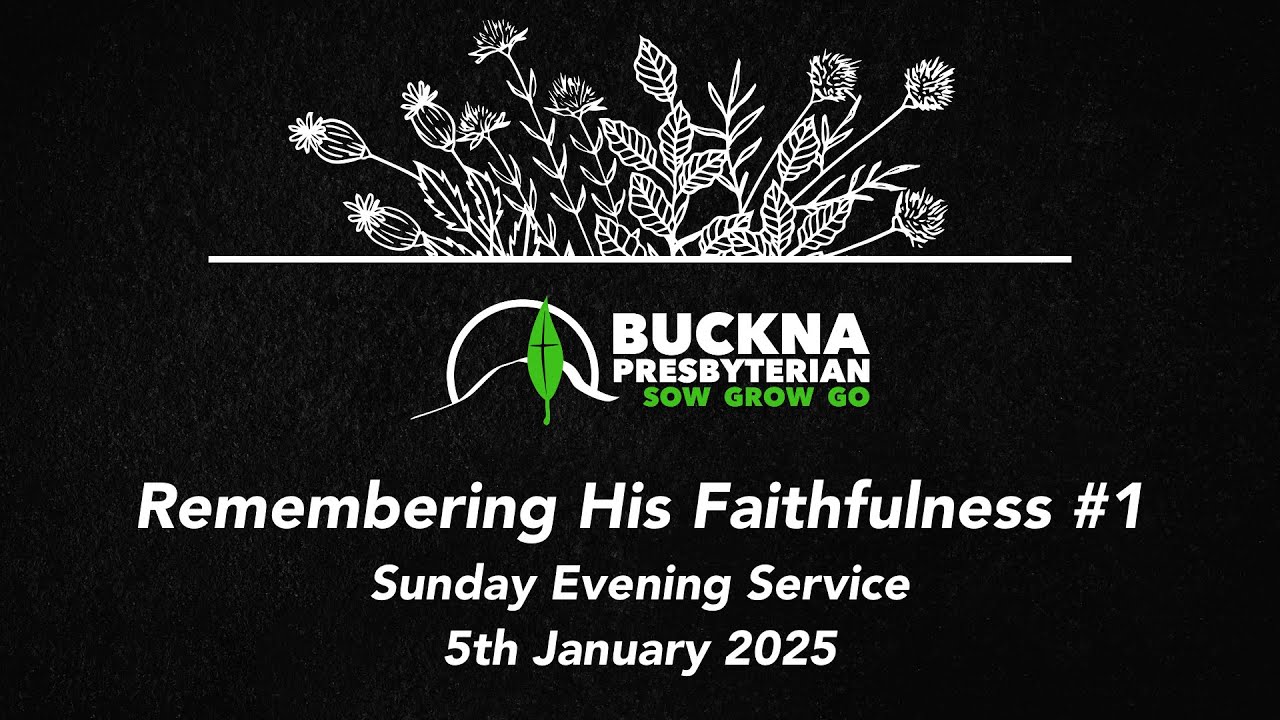 Sunday Evening Service // 5th January 2025
