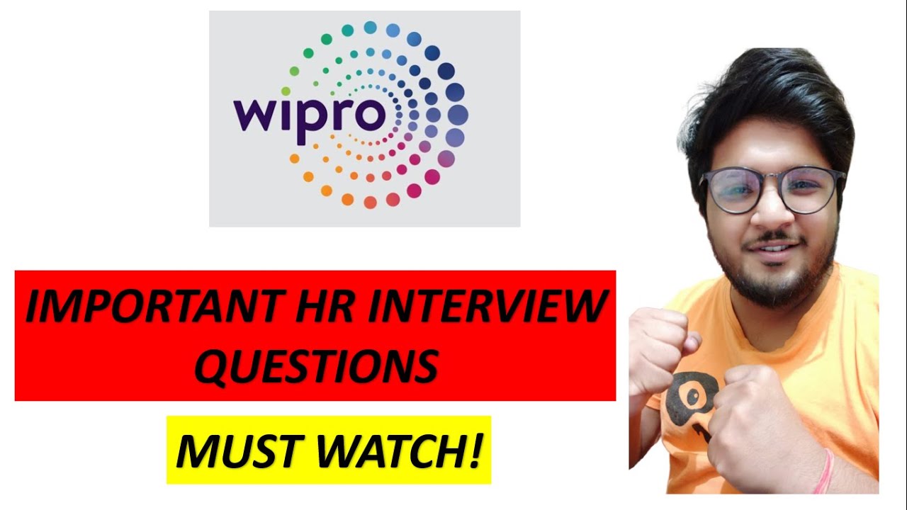 WIPRO All Important HR Interview Questions 🔥🔥