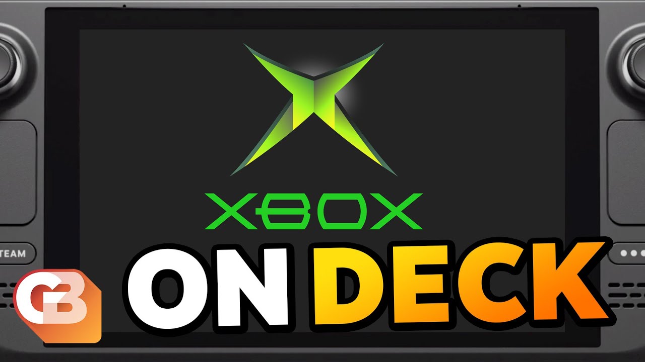 Начните эмуляцию оригинальной Xbox в Steam Deck