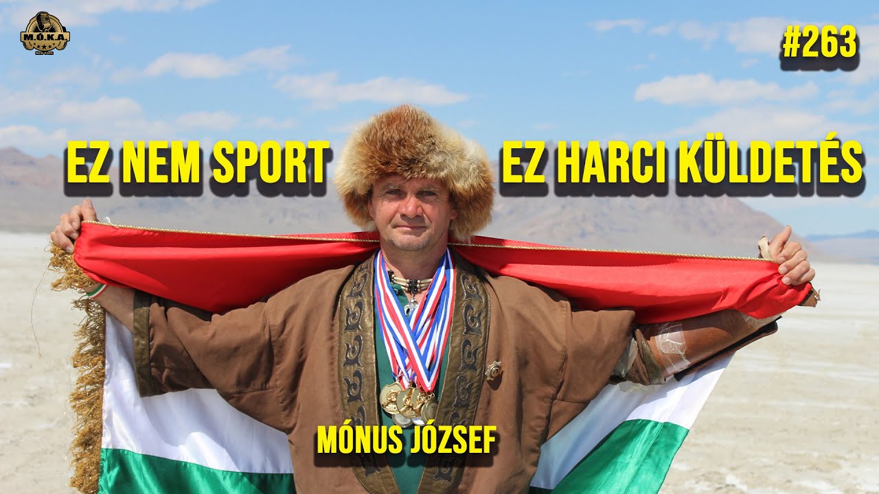 A MAGYAR, aki 1031 métert lőtt íjjal – és nem csak célt talált - Mónus József - ep. #263