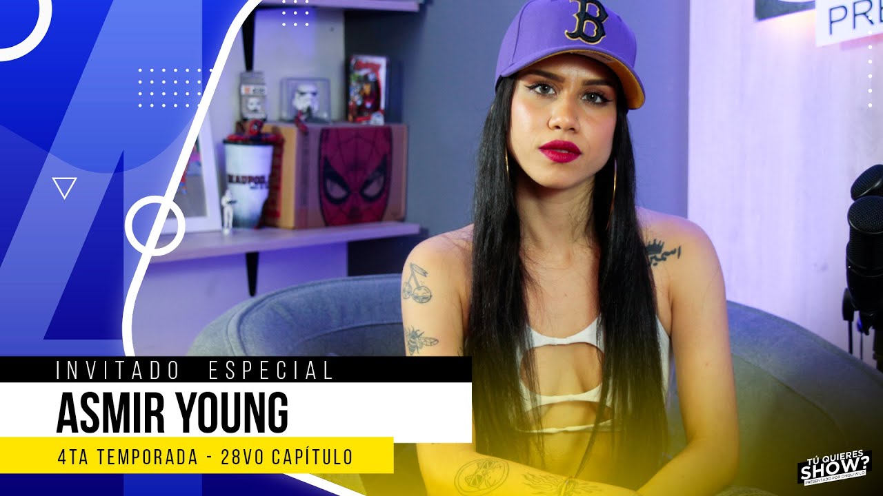 ASMIR YOUNG 🔥 Es difícil colaborar con Mujeres en la Música | Tú Quieres Show T.4