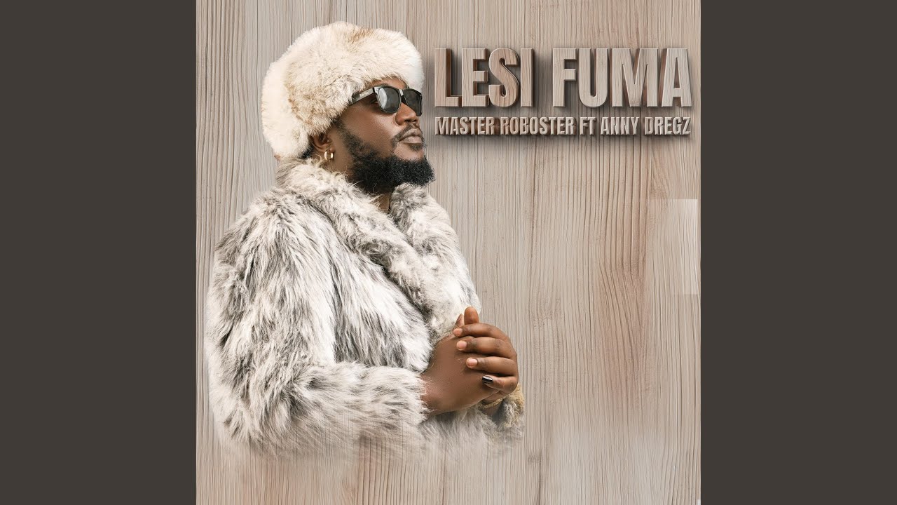Lesi Fuma (feat. Anny Dregz)