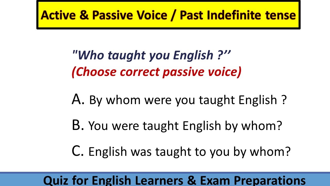 Active and Passive Voice in Past Indefinite Tense: Examples and Exercises | English Grammar Mcqs