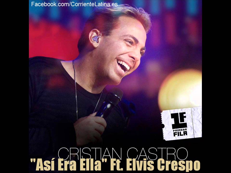 Cristian Castro - As&iacute; Era Ella (feat. Elvis Crespo) [Electro Mambo Remix] 2013