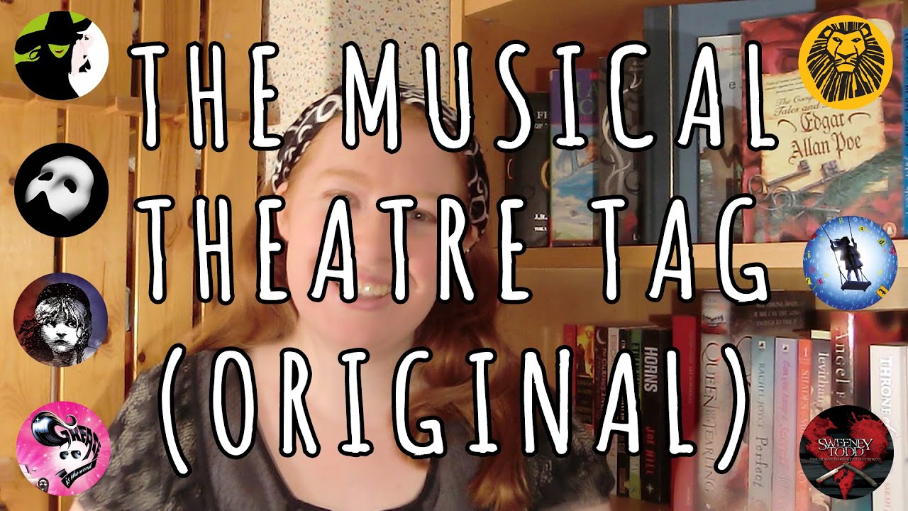 The Musical Theatre Book Tag (Original)