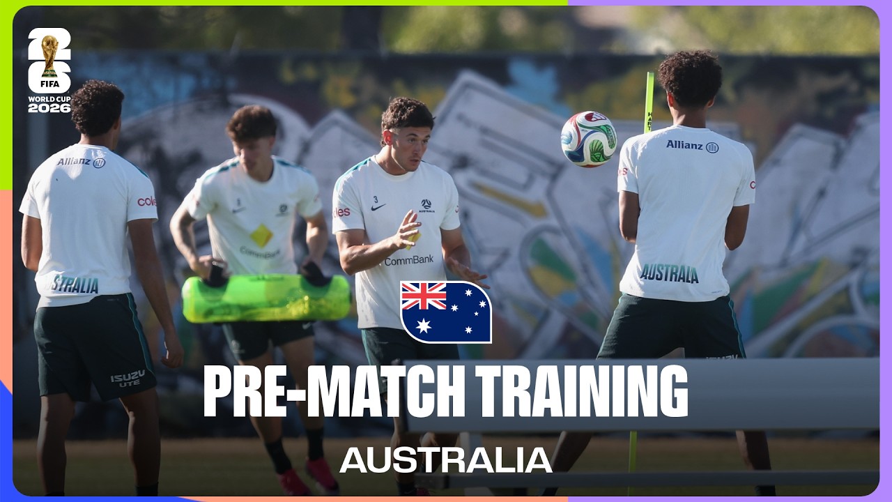 Australia Train Before T&uuml;rkiye | FIFA World Cup 2026&trade;