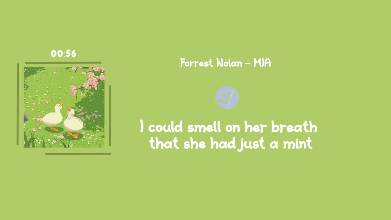 Forrest Nolan - MIA (Lyrics video)