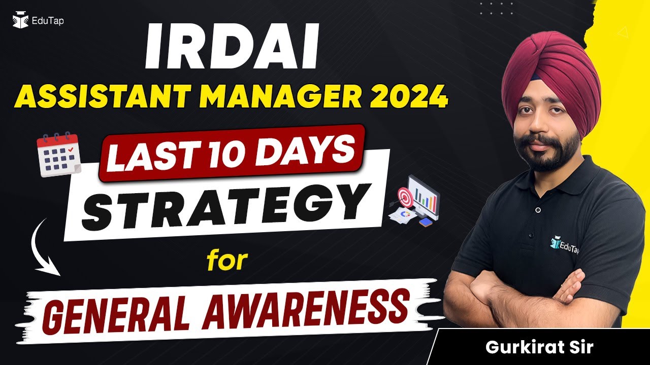IRDAI Assistant Manager 2024 General Awareness Strategy| How to Revise IRDAI Current Affairs| EduTap