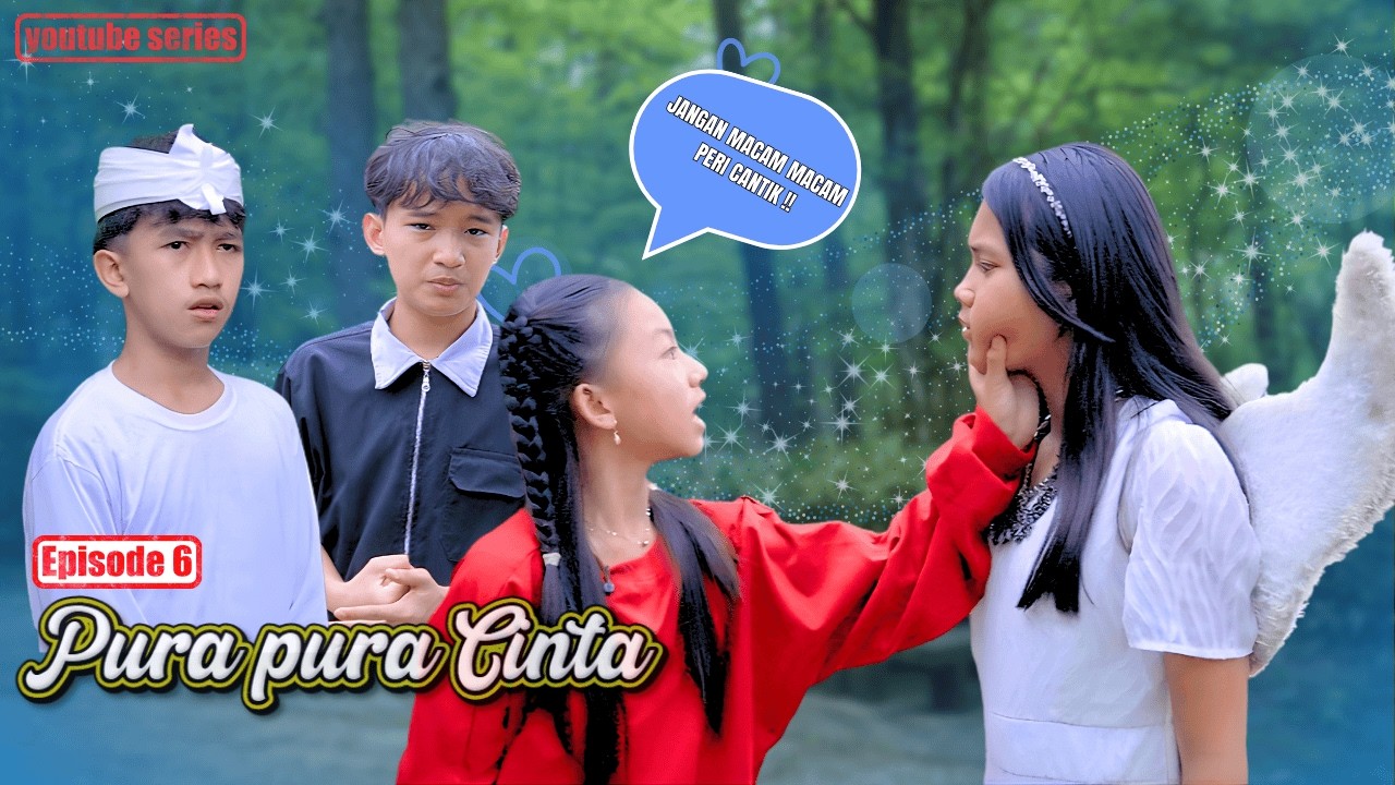 PURA PURA CINTA EPISODE 6 || SEKENARIO DIVA 😮