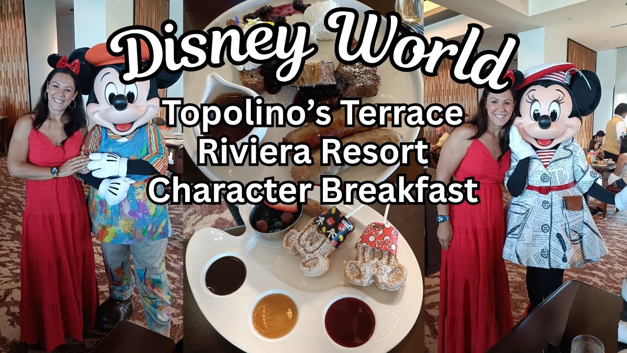Disney World Topolino's Terrace Character Breakfast at Riviera Resort - Our 1st Character Breakfast