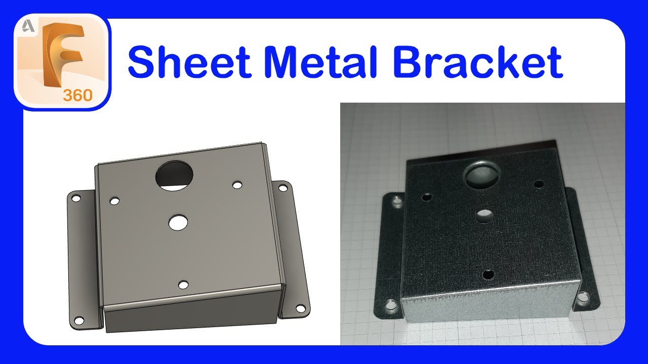 How To Model A Sheet Metal Bracket with Fusion 360 