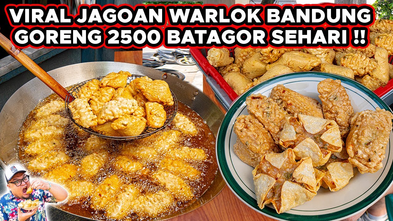 WAH GILA!! JAGOAN WARLOK BANDUNG VIRAL GORENG 2500 BATAGOR SEHARI..